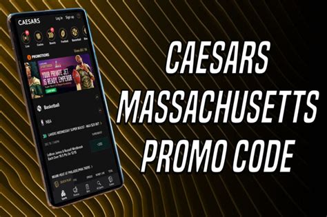 Caesars Massachusetts Promo Code & Bonuses .